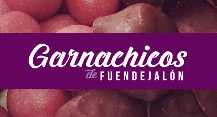 Garnachicos de Fuendejalón, el primer mazapán de vino del mundo. Garnacha